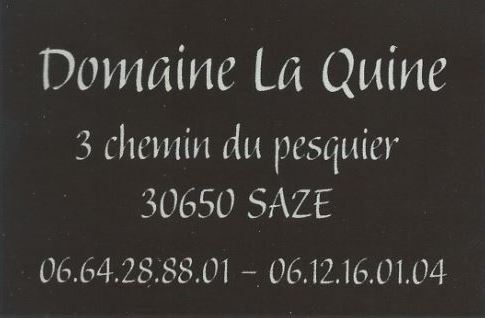 DOMAINE LA QUINE